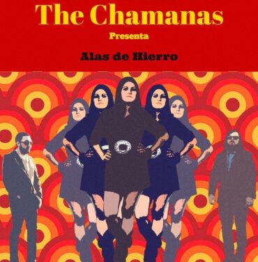 The Chamanas presenta 