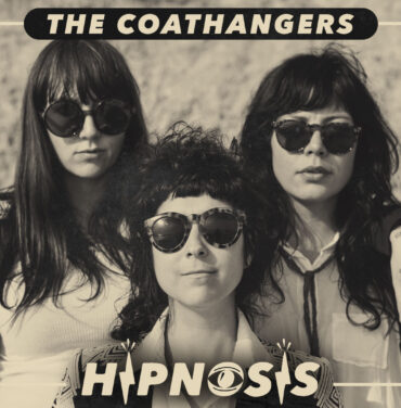 HIPNOSIS 2017: Entrevista con The Coathangers