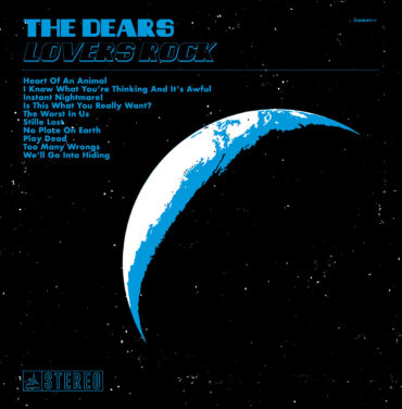 The Dears — Lovers Rock
