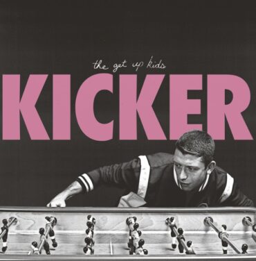 The Get Up Kids — Kicker EP