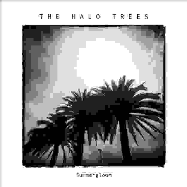 The Halo Trees — Summergloom
