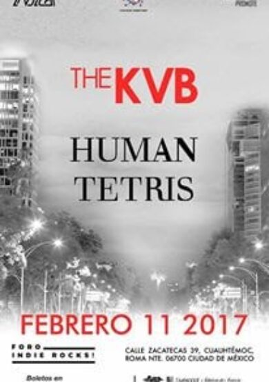 The KVB y Human Tetris en el Foro Indie Rocks!