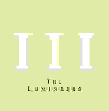 The Lumineers — III