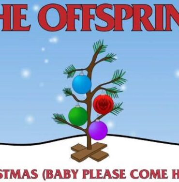 The Offspring versiona “Christmas (Baby Please Come Home)”