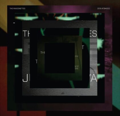 The Raveonettes – 2016 Atomized