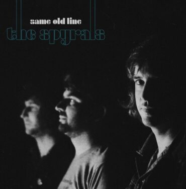 The Spyrals — Same Old Line