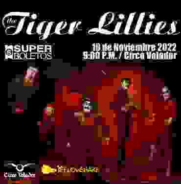 The Tiger Lillies se presentará en el Circo Volador