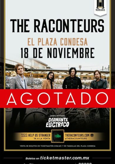 SOLD OUT: The Raconteurs en El Plaza Condesa