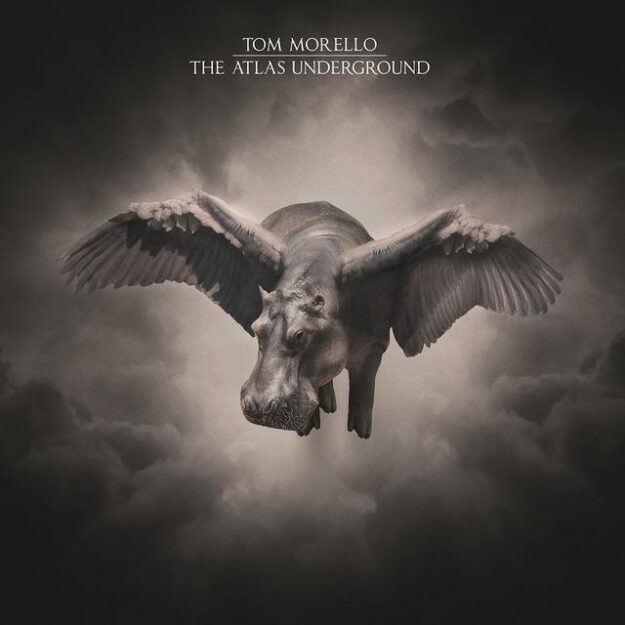 Tom Morello — The Atlas Underground