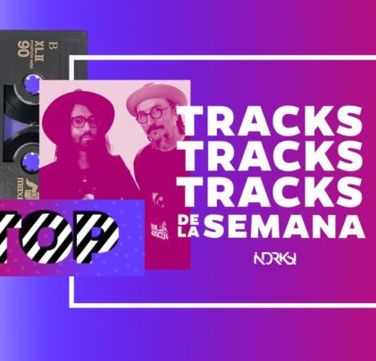 Top 5 con los mejores tracks de la semana