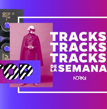 Top 7 con los mejores tracks de la semana