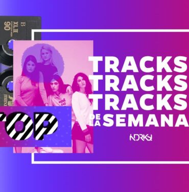Top 7 con los mejores tracks de la semana