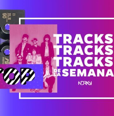 Top 7 con los mejores tracks de la semana