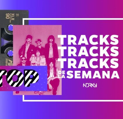 Top 7 con los mejores tracks de la semana