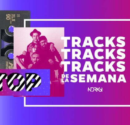 Top 7 con los mejores tracks de la semana