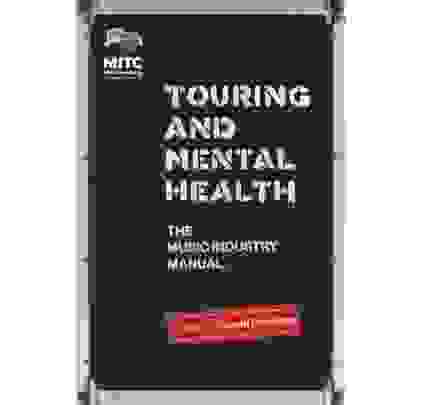 'Touring and Mental Healt: The Music Industry Manual' libro que trata los retos de las giras