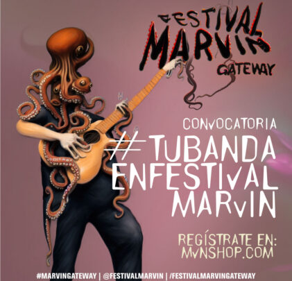 Inicia la convocatoria #TuBandaEnFestivalMarvin 