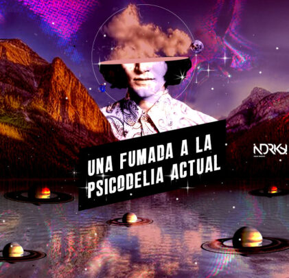 Una fumada a la psicodelia actual