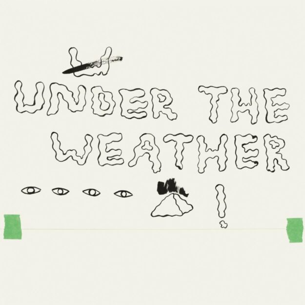 HOMESHAKE — Under The Weather