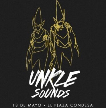 UNKLE Sounds en El Plaza Condesa
