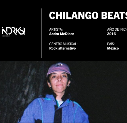 [FICHA] Chilango Beats: Andru Me Dicen