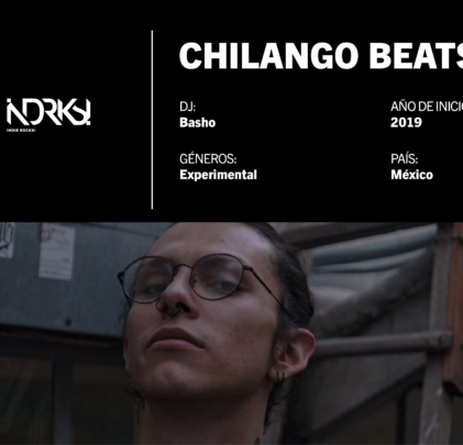 [FICHA] Chilango Beats: DJ Basho