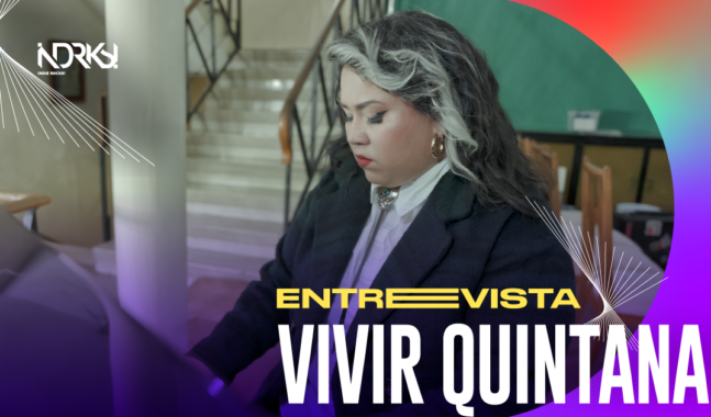 Entrevista con Vivir Quintana