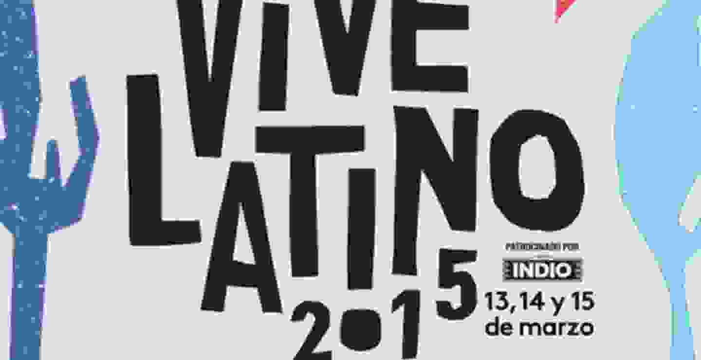 Se dan a conocer algunos horarios del Vive Latino 2015