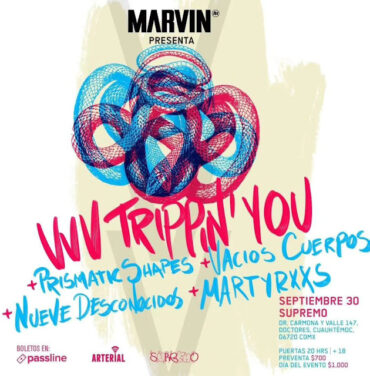 VVV [Trippin'you] regresa a México