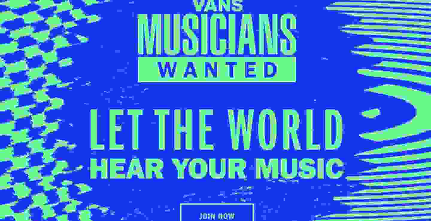 ¡Vans Musicians Wanted 2020!