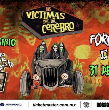 PRECIOS: Las Víctimas del Dr. Cerebro invadirá el Foro Puebla