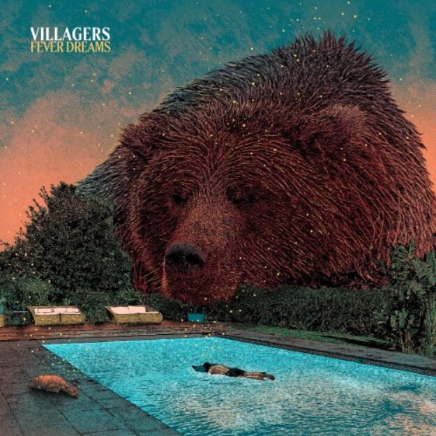 Villagers — Fever Dreams