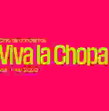 Conoce los detalles de Viva la Chopa