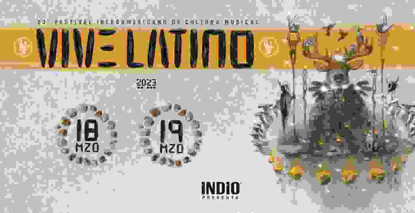 Guía IR!: Vive Latino 2023