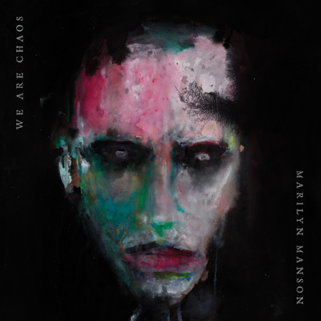 Marilyn Manson — We Are Chaos