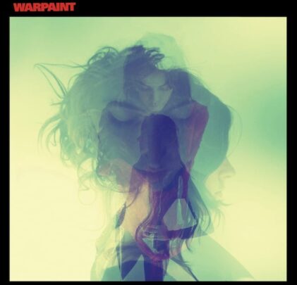 Warpaint estrena sencillo