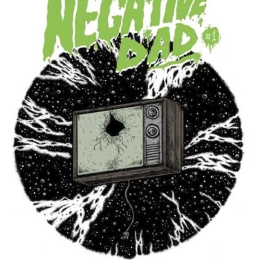 Adolescentes mutantes y más en 'Negative Dad'