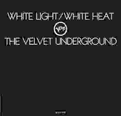 Recordando 'White Light/White Heat' de TVU