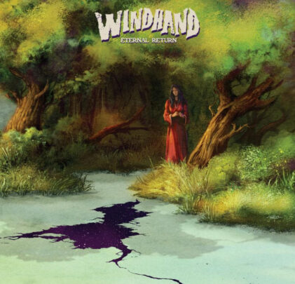 Windhand — Eternal Return