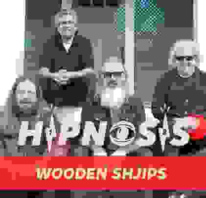 HIPNOSIS 2018: Wooden Shjips