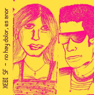 “No hay dolor, es amor”, lo nuevo de Xebi SF