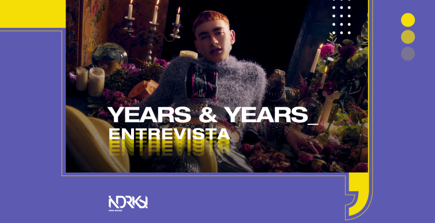 Entrevista con Years & Years