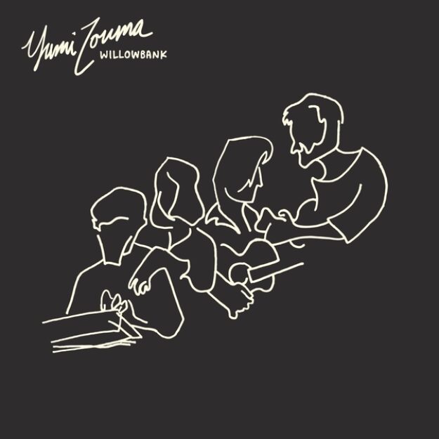Yumi Zouma — Willowbank