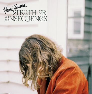 Yumi Zouma — Truth Or Consequences