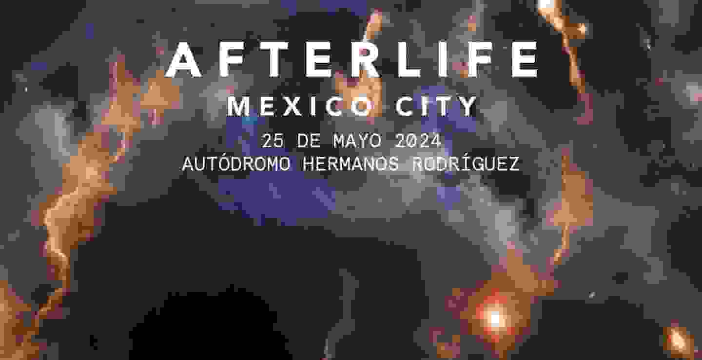 Afterlife revela cartel de CDMX y GDL