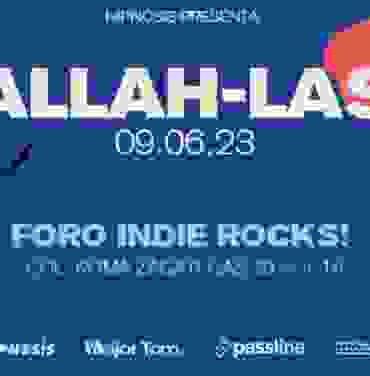 ¡Gana boletos dobles para Allah-Las en el Foro Indie Rocks!