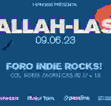 ¡Gana boletos dobles para Allah-Las en el Foro Indie Rocks!