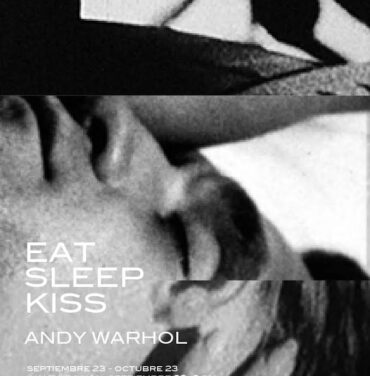 'EAT, SLEEP, KISS' de Andy Warhol en México