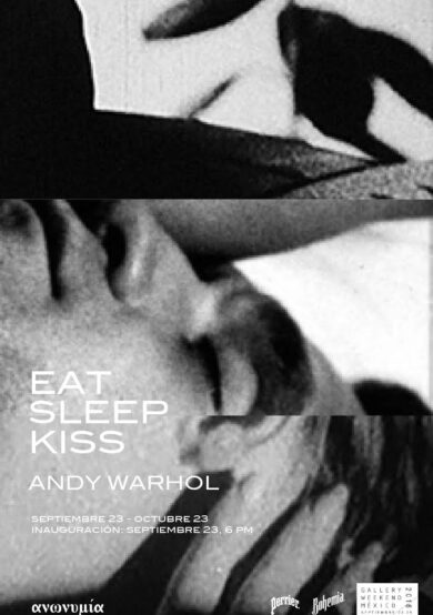 'EAT, SLEEP, KISS' de Andy Warhol en México
