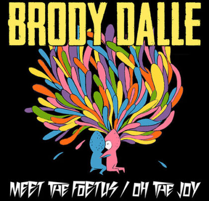 Brody Dalle está de regreso